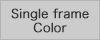 Single frame Color